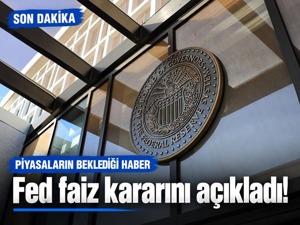 Son dakika: Fed'in faiz kararı belli oldu!
