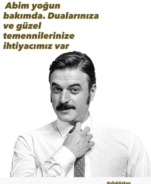 Ufuk Özkan'a ne oldu? Sağlık durumuyla ilgili yeni açıklama - Resim : 1