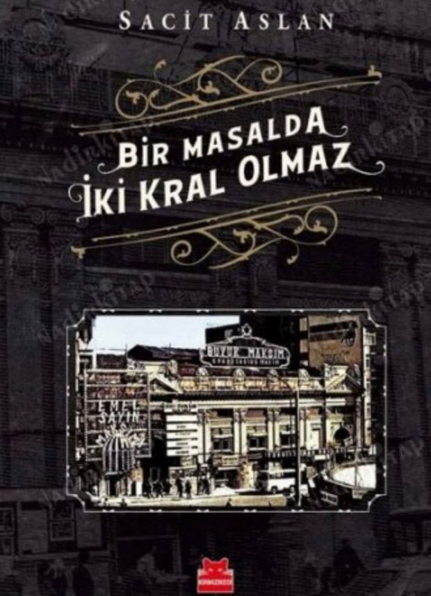 Sacit Aslan'ın "Bir Masalda İki Kral Olmaz" kitabı çıktı - Resim : 1