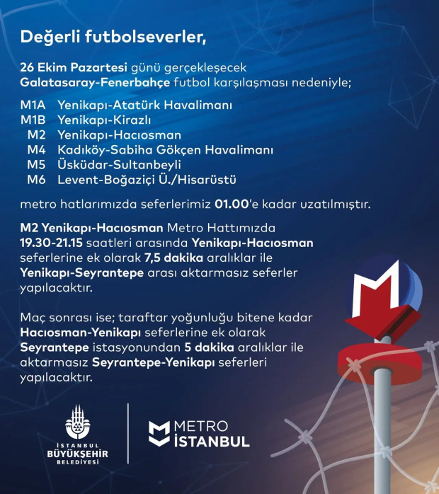 Metro İstanbul'dan Galatasaray-Fenerbahçe derbisi ayarı: Sefer saatleri değişti, ek trenler konuldu - Resim : 1